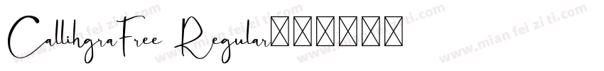 CallihgraFree Regular字体转换